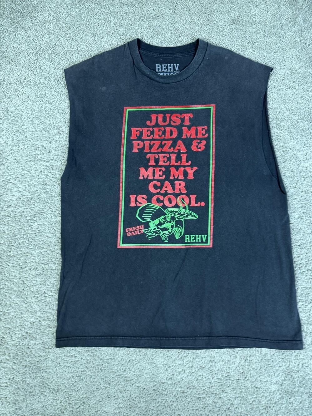 REHV Shirt Mens XL Just Feed Me Pizza Tell Me My Car Is Cool Mechanic Racer